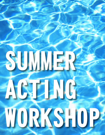 演技のブラッシュアップ サマーワークショップ開催